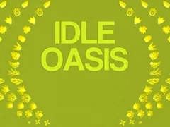 Lojë Idle Oasis në internet