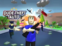 Lojë Dude Theft Auto në internet