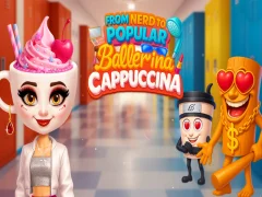 Lojë From Nerd to Popular Ballerina Cappuccina në internet