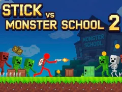 Lojë Stick vs Monster School 2 në internet