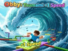Lojë Obby: Tsunami +1 speed në internet