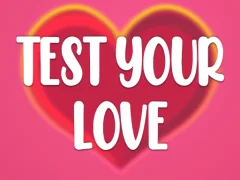 Lojë Test Your Love në internet