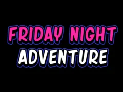 Lojë Friday adventure night në internet