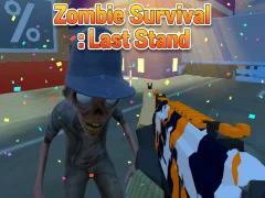 Lojë Zombie Survival : Last Stand në internet