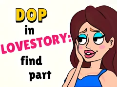Lojë DOP in Love Story Find Part në internet