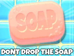 Lojë Don't Drop The Soap në internet