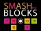 Lojë Smash the Blocks në internet