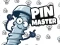 Lojë Pin Master në internet