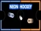 Lojë Neon Hockey në internet