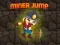 Lojë Miner Jump në internet