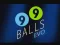 Lojë 99 Balls Evo në internet