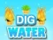 Lojë Dig Water në internet