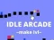 Lojë Idle Arcade Make Lvl në internet