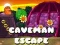 Lojë Caveman Escape në internet