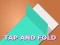 Lojë Tap and Fold në internet