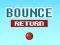 Lojë Bounce Return në internet