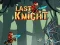 Lojë Last Knight në internet