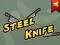 Lojë Steel Knife në internet