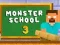 Lojë Monster School 3 në internet
