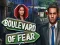 Lojë Boulevard of Fear në internet