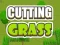 Lojë Cutting Grass në internet