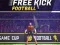Lojë Free Kick Football në internet