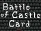 Lojë Battle of Castle Card në internet