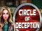 Lojë Circle of Deception në internet