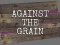 Lojë Against the Grain në internet