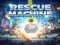 Lojë Rescue machine në internet