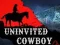 Lojë Uninvited Cowboy në internet