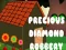 Lojë Precious Diamond Robbery në internet