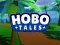 Lojë Hobo Tales në internet
