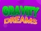 Lojë Gravity Dreams në internet