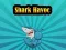 Lojë Shark Havoc në internet