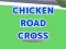 Lojë Chicken Road Cross në internet