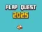 Lojë Flap Quest 2025 në internet