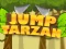 Lojë Jump Tarzan në internet