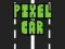 Lojë Pixel Car në internet