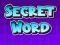 Lojë Secret Word në internet