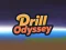 Lojë Drill Odyssey në internet