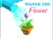 Lojë Water The Flower në internet