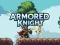 Lojë Armored Knight në internet