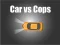 Lojë Car vs Cops në internet