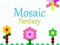 Lojë Mosaic Fantasy në internet