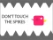 Lojë Dont Touch The Spikes në internet