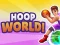 Lojë Hoop World! në internet