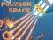 Lojë Polygon Space në internet