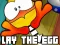 Lojë Lay The Egg në internet