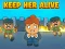 Lojë Keep Her Alive në internet